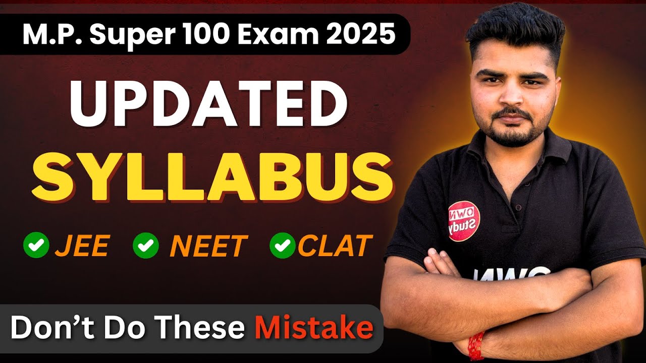 Latest Syllabus of M.P. Super 100 Exam 2025 | Exam Pattern