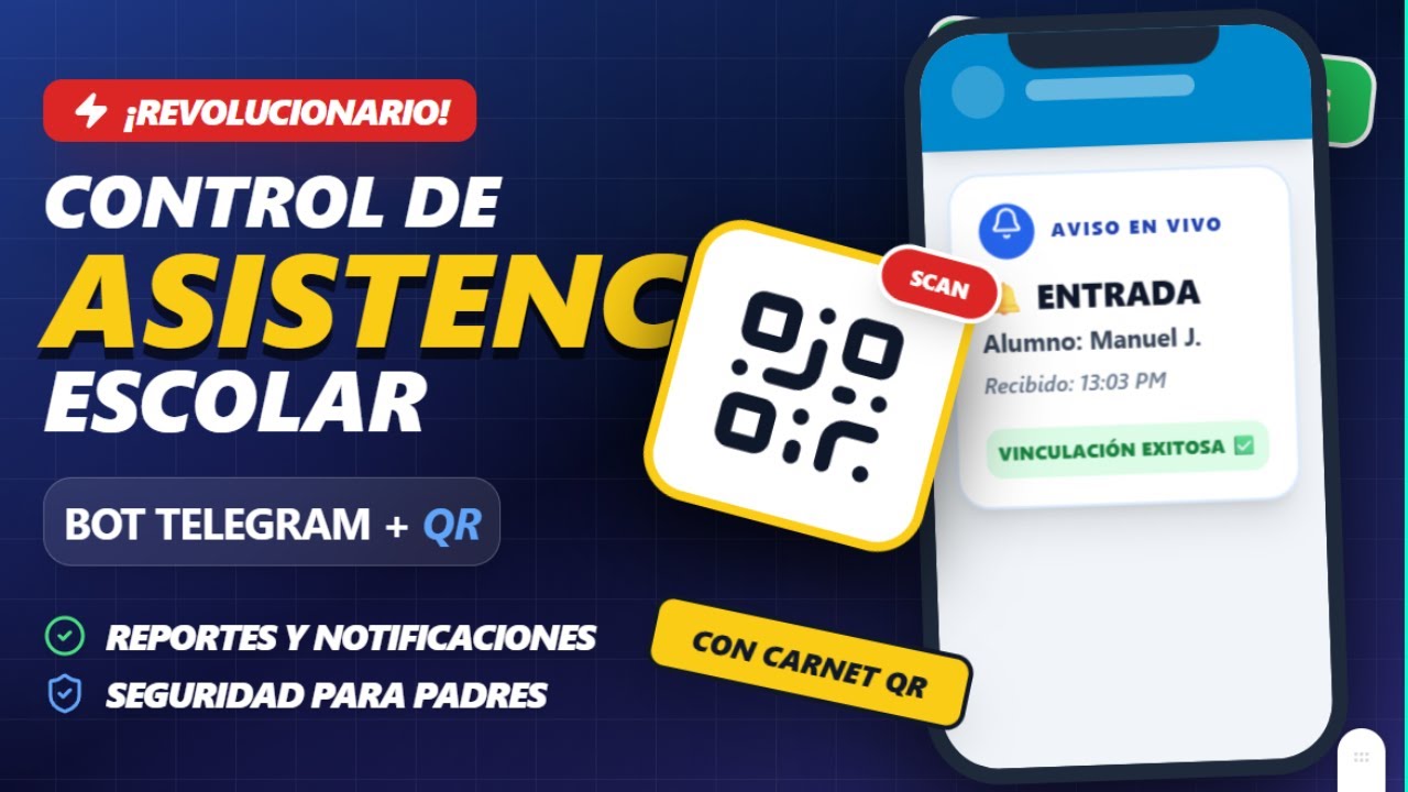 ¡REVOLUCIONARIO! Asistencia Escolar con Bot de Telegram y QR: Seguridad Total en un Solo Paso 🚀