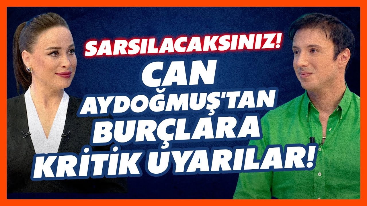 SARSACAK BİR AY GELİYOR! Can Aydoğmuş'tan Burçlara Uyarı! Kime İyi, Kime Kötü Haber? | Nur Viral