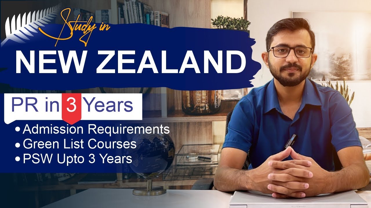 Study in New Zealand 🇳🇿 | PR Route, Expenses, Green List Courses | Study Abroad