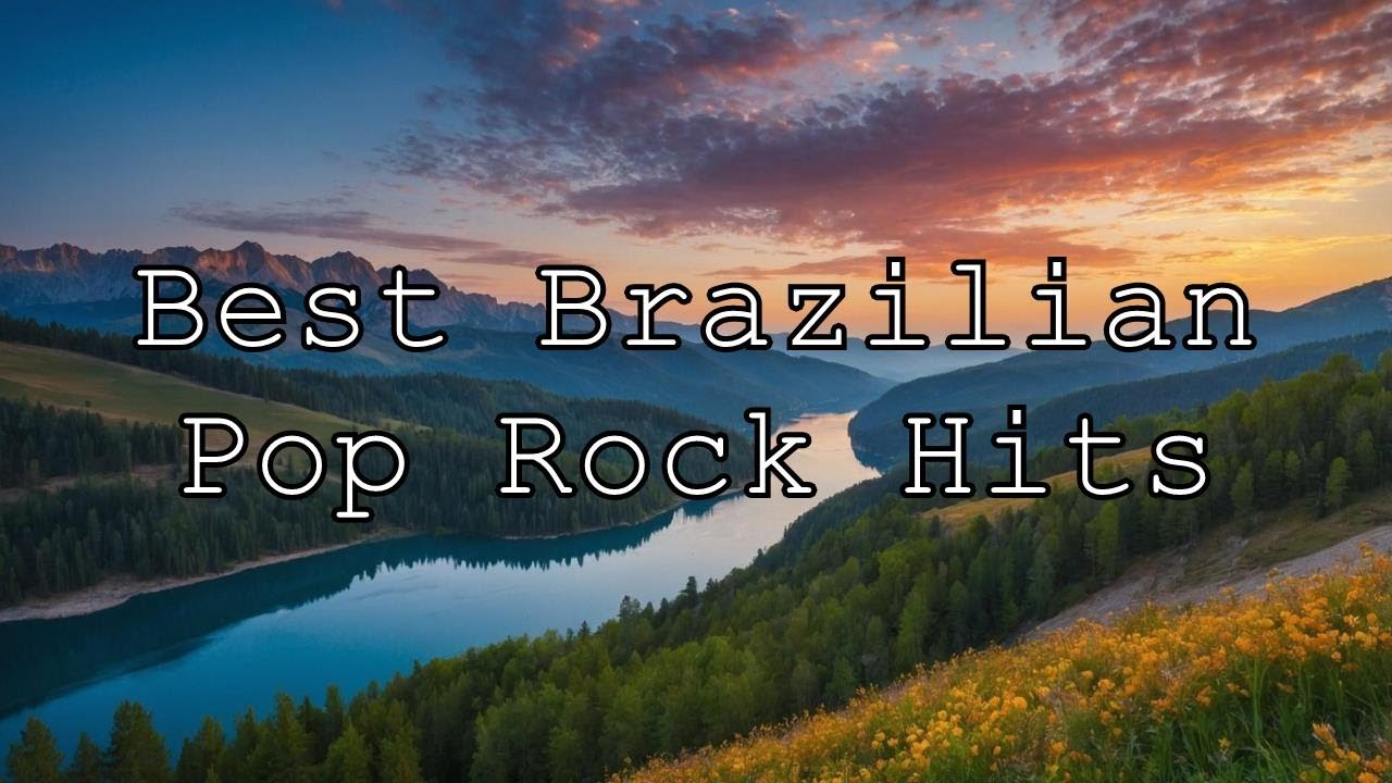 Best Brazilian Pop Rock Hits - Top National Rock Songs Playlist 2024