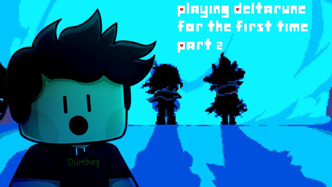 Playing Deltarune for the first time!? (PART 2)