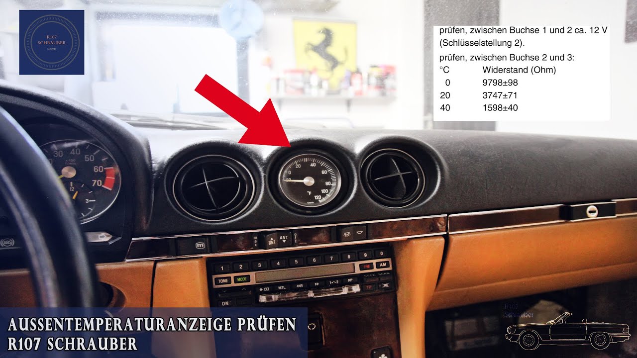 Temperaturanzeige prüfen - Mercedes Armaturenbrett R107 - Oldtimer Restauration