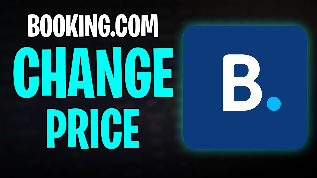 Как изменить цену на Booking.com (2026) | Учебное пособие по Booking.com