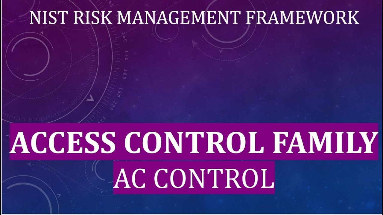 NIST Risk Management Framework | ACCESS CONTROL FAMILY