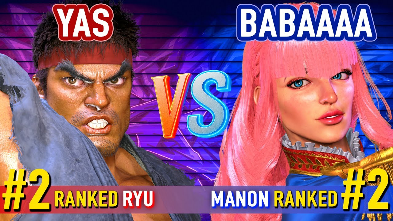 SF6 ▰ YAS (#2 Ranked Ryu) vs BABAAAA (#2 Ranked Manon) ▰ High Level Gameplay
