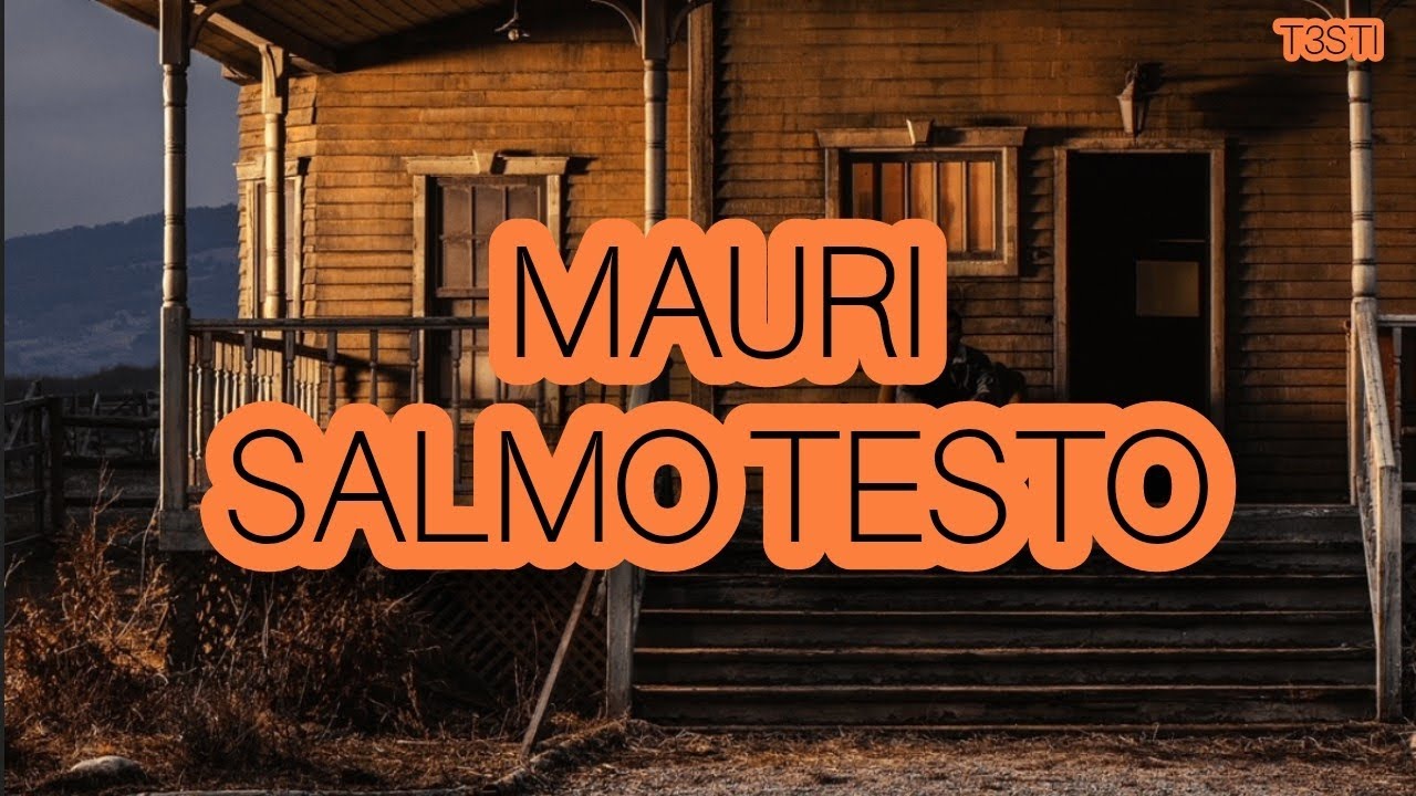 MAURI SALMO TESTO