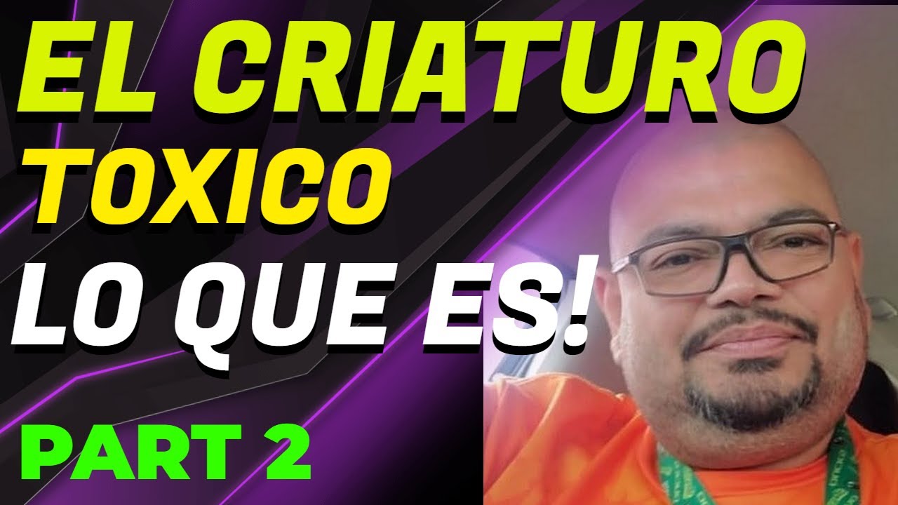 JUST CHATTING: EL CRIATURO TOXICO  @gillyosoy  PARTE 2