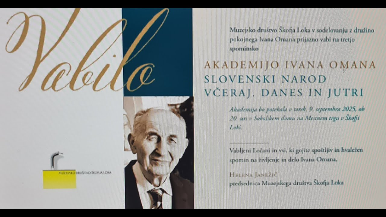 3. spominska Akademija Ivana Omana: Slovenski narod včeraj, danes in jutri, 9  9. 2025, Škofja Loka