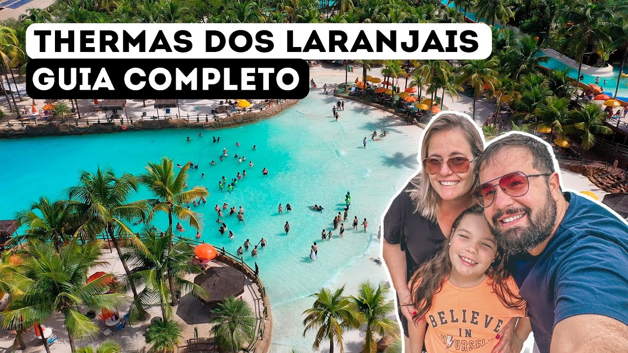 THERMAS DOS LARANJAIS - GUIA com PRE&Ccedil;OS  e Muitas DICAS!