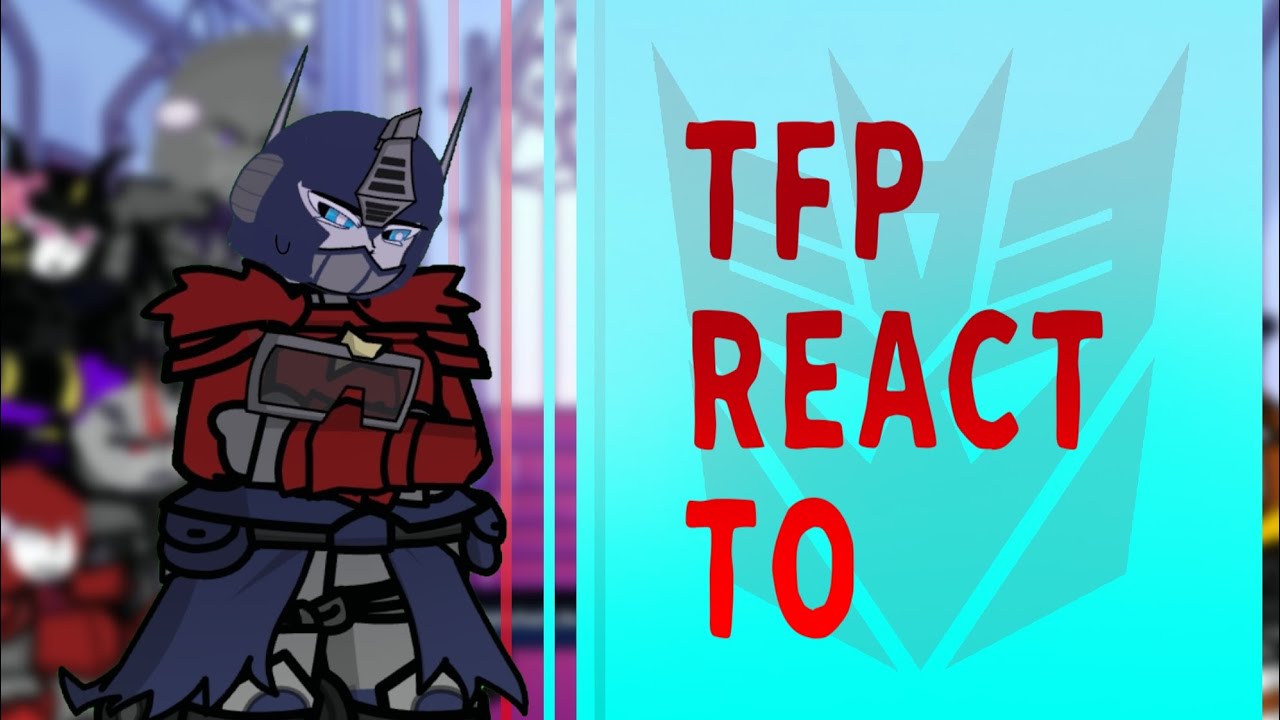 ⭐ | TFP РЕАКЦИЯ НА НЕПРАВИЛЬНУЮ СТОРОНУ - CG5 | ГАЧА | ТРАНСФОРМЕРЫ ПРАЙМ