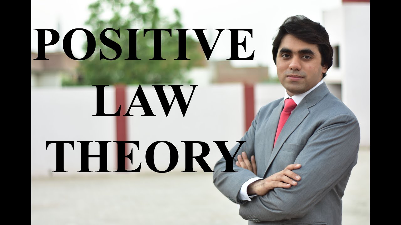 Positive Theory of Law I What is Positive Law I Positivism - Video Lecture by Wajdan Bukhari