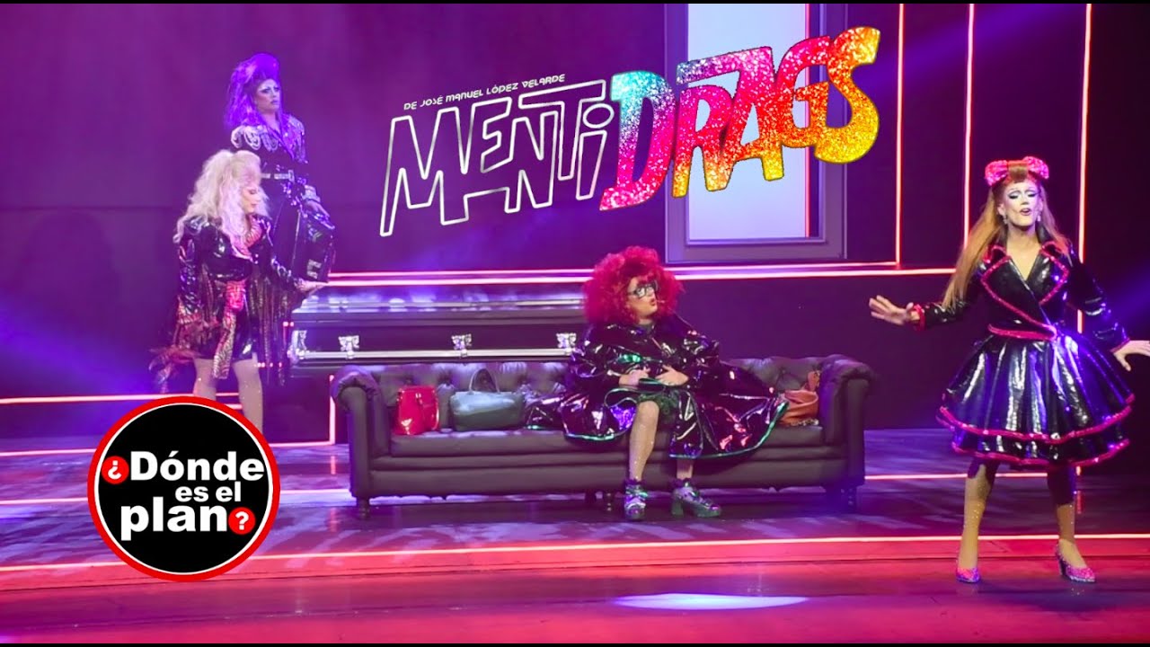 MentiDrags de Mentiras el Musical | Él Me Mintió y Mentiras
