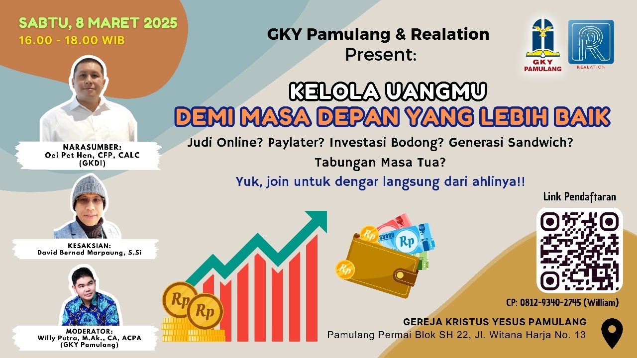 Seminar Keuangan : Kelola Uangmu Demi Masa Depan Yang Lebih Baik | Sabtu 8 Maret 2025