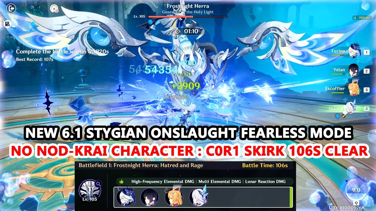 New 6.1 Stygian Onslaught Fearless Mode : No Nod-Krai Character : C0R1 Skirk 106s Clear