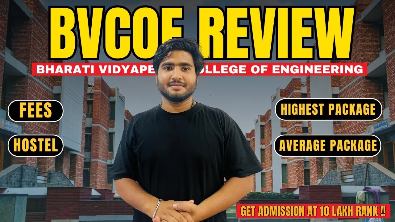 BVCOE Delhi Full College Review 🔍 | Fees, Placements, Hostel, Cutoff, Campus Life 2025