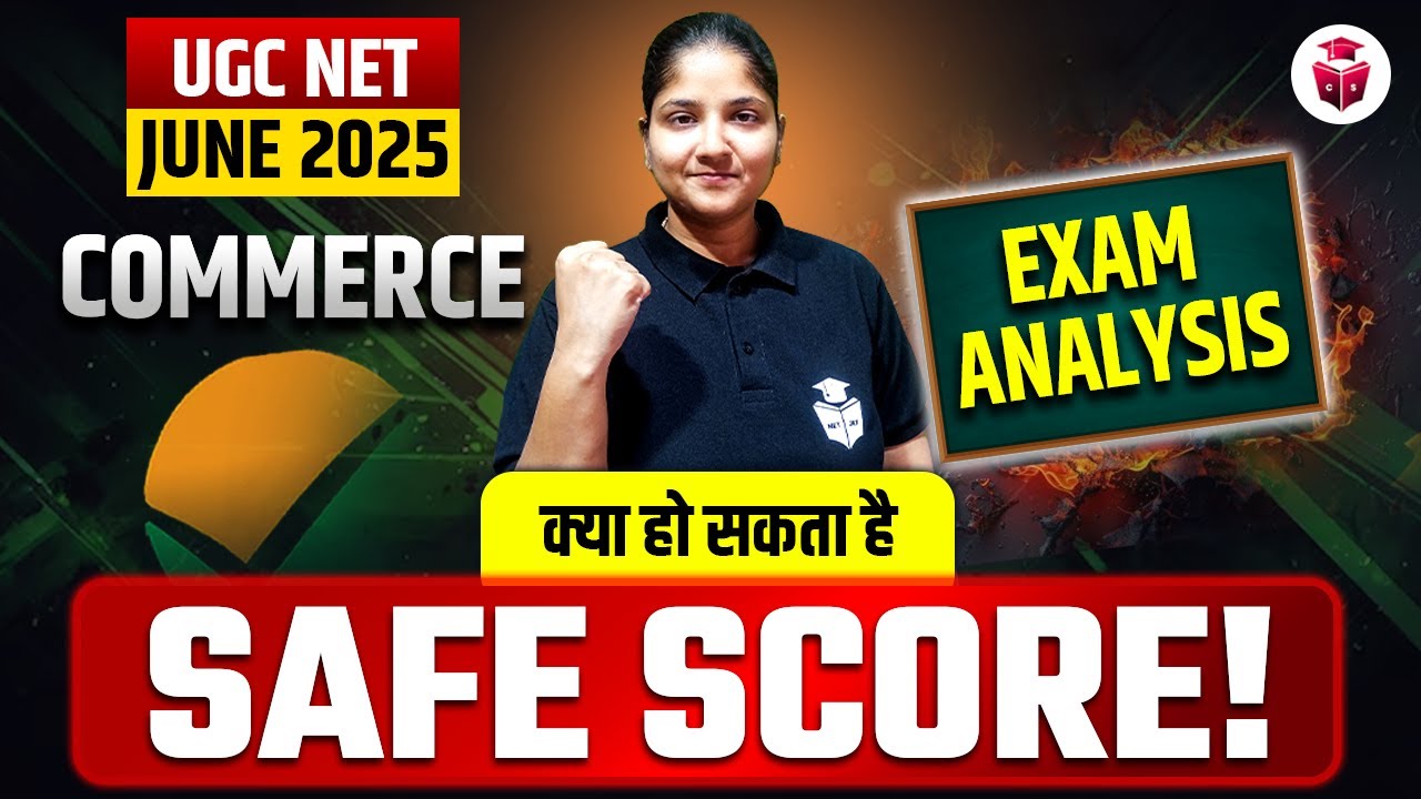 UGC NET Commerce Exam Analysis 2025 | UGC NET Commerce Safe Score June 2025 | Ayushi Mam JRFAdda