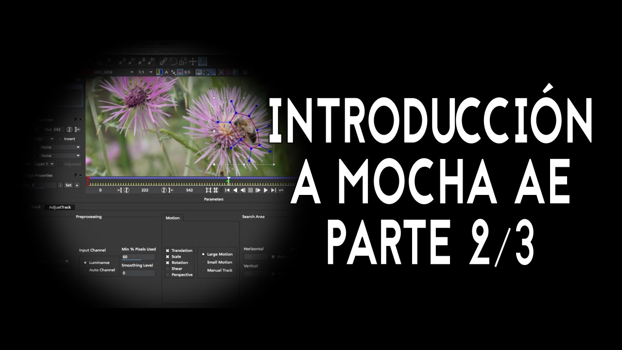 Introducción a Mocha AE - Parte 2/3 (Motion Tracking tutorial)