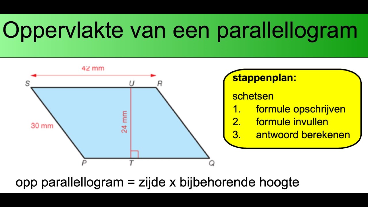 Klas 2   Hoofdstuk 1   Oppervlakte van een parallellogram berekenen