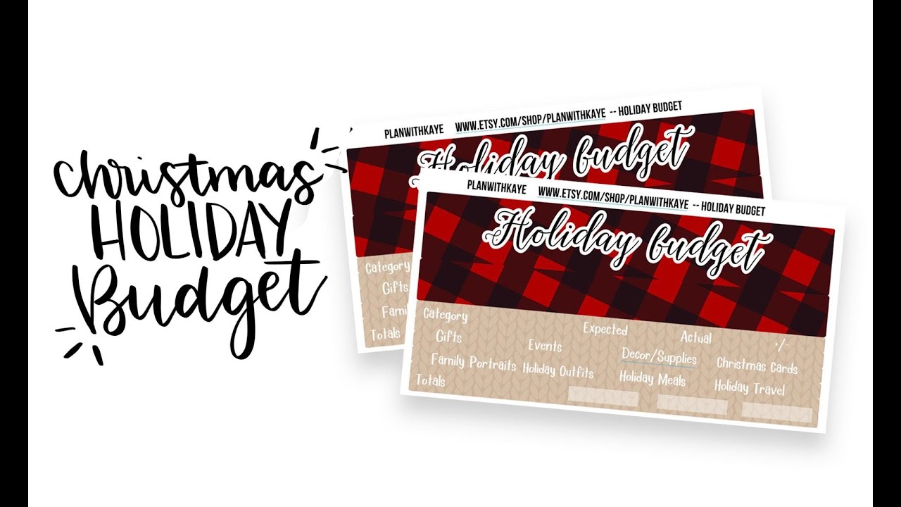 How to MAKE a CHRISTMAS BUDGET | Christmas or HOLIDAY BUDGET WITH ME | Plan with Kaye Stickers
