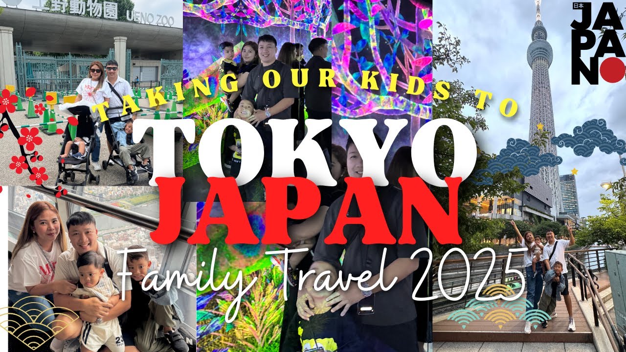 TAKING OUR KIDS TO TOKYO, JAPAN