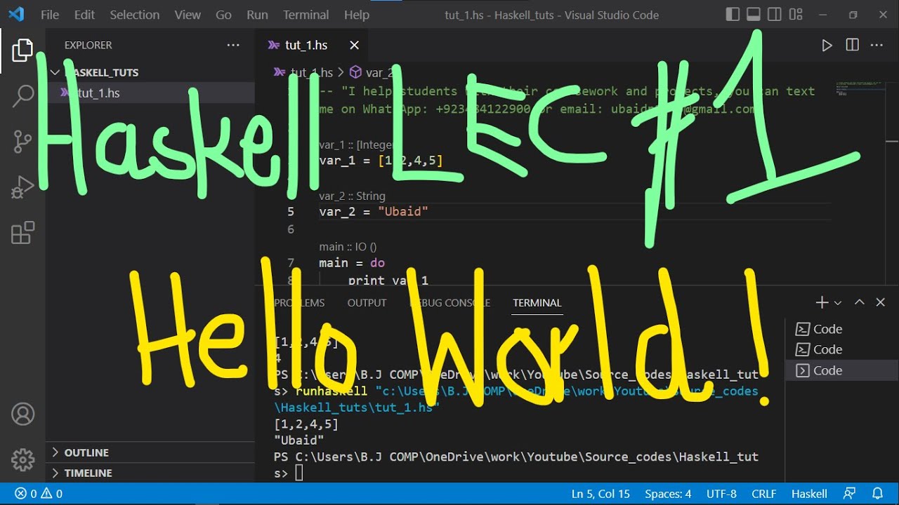 Haskell Programming Tutorial # 1 | Print in Haskell | Coursework help for Haskell | UBprogrammer