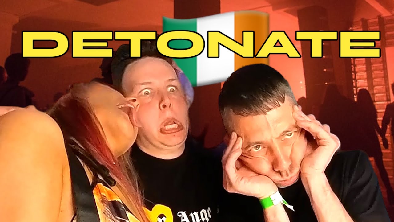 WE WENT TO OUR FIRST IRISH RAVE | Detonate | Rave Vlog