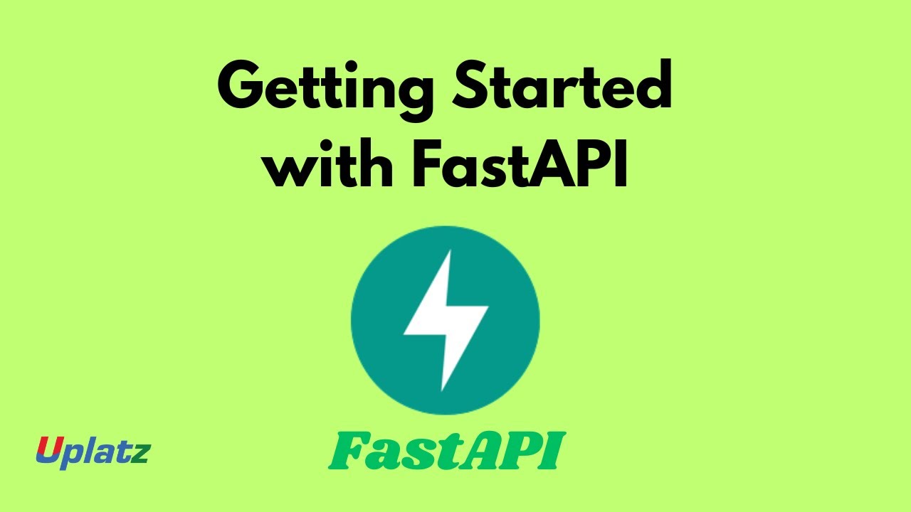 Getting Started with FastAPI: Build High-Performance APIs with Python | FastAPI Tutorial | Uplatz