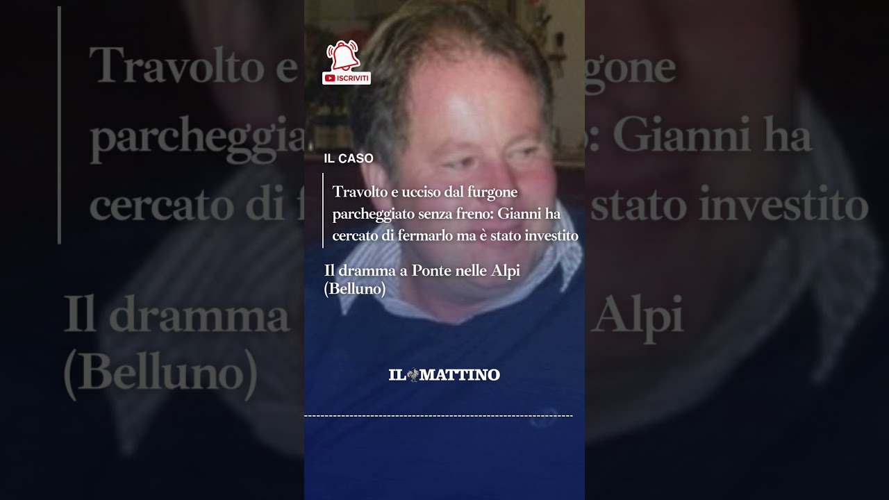 Travolto e ucciso dal furgone parcheggiato senza freno: ha cercato di fermarlo ma &egrave; stato investito
