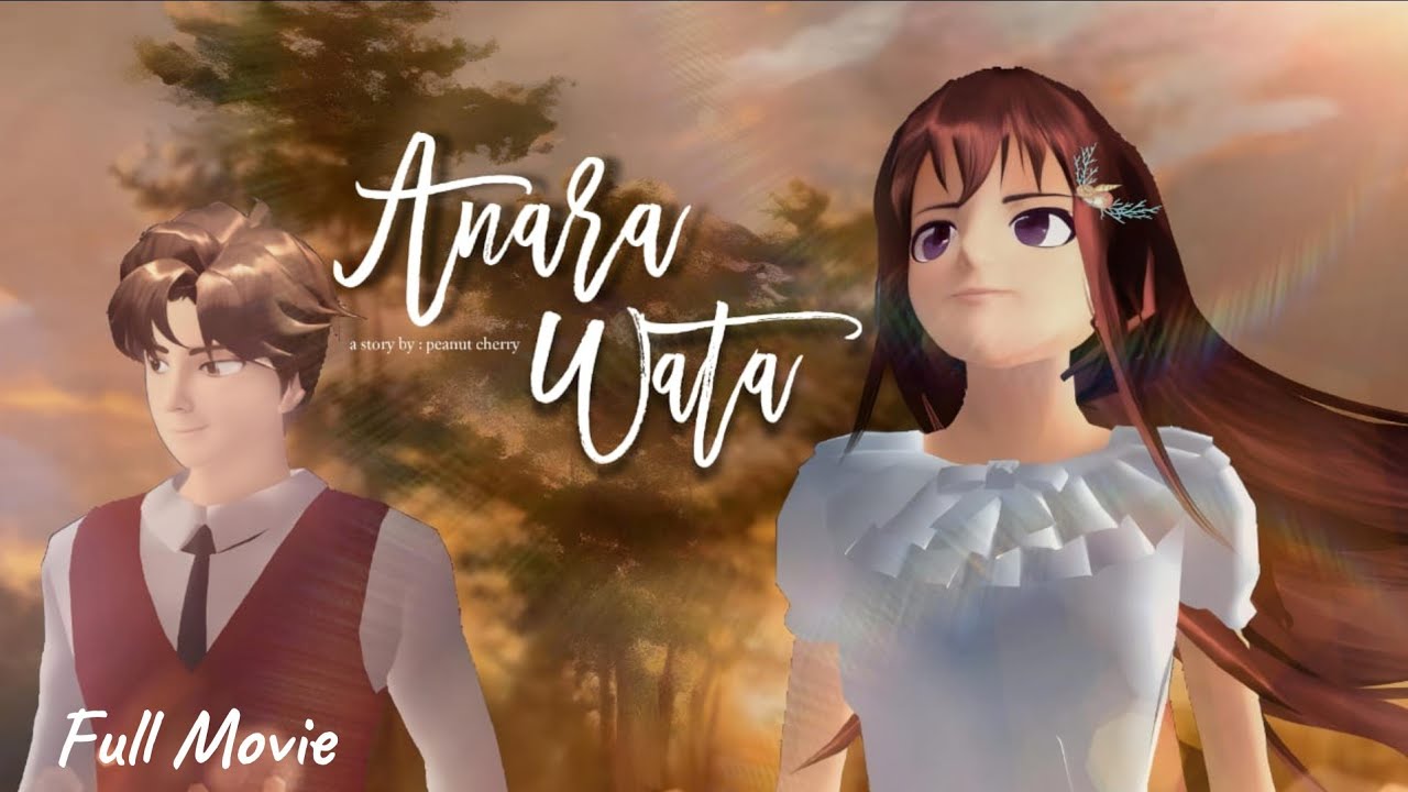 A N A R A W A T A [FULL MOVIE] Drama Sakura School Simulator #dramasakura 