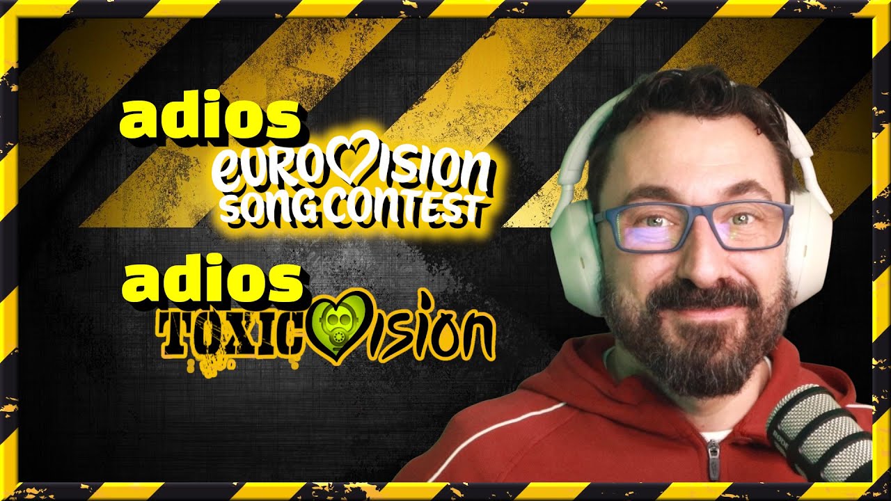 Adiós a Eurovisión: por qué cierro Toxicvision tras la salida de España