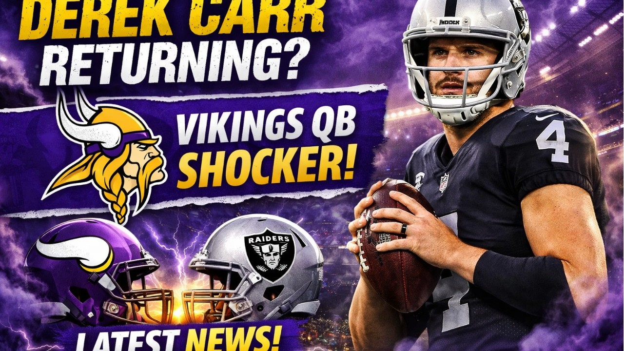 🔥 DEREK CARR IS BACK?! Vikings QB Rumors EXPLODE in the NFL Offseason! 💜🏈😱