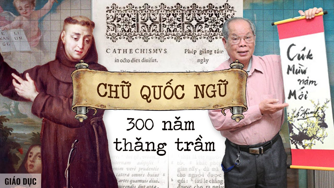 CHỮ QUỐC NGỮ - Thành tựu văn minh hay công cụ xâm lăng của thực dân ??