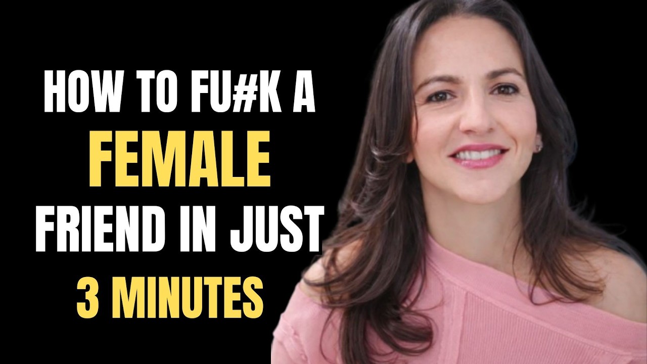 How to Turn On a Female Friend in 3 Minutes Flat | Female Psychology | Wing Girl Wise Advice