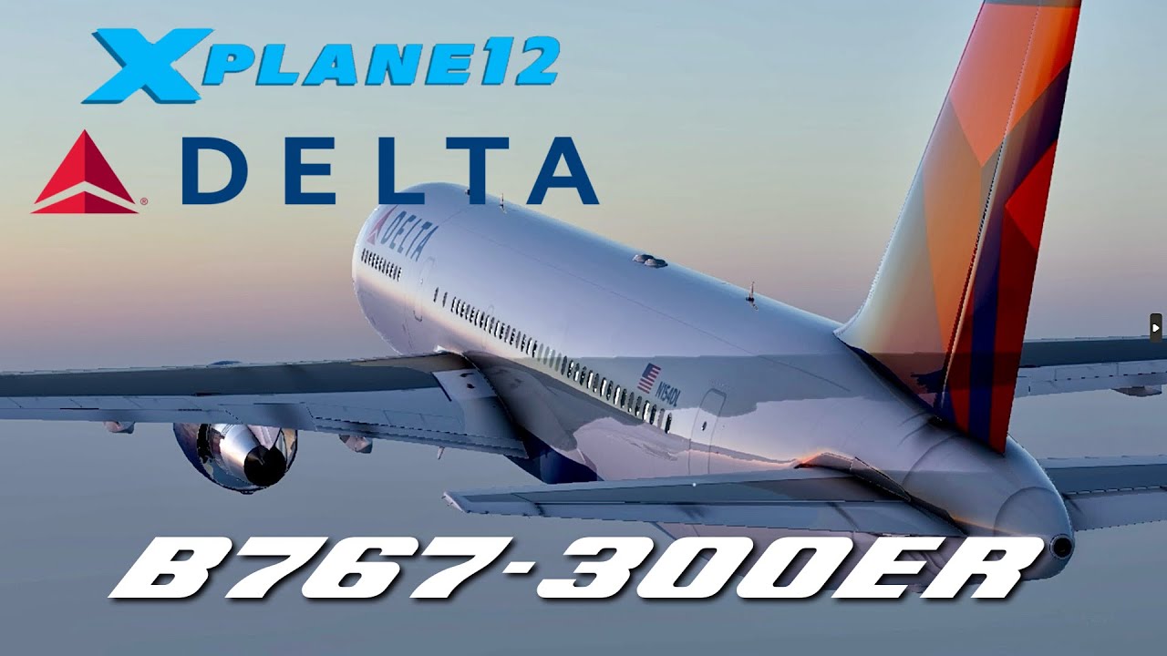【FREE MOD】B767 Delta Airlines