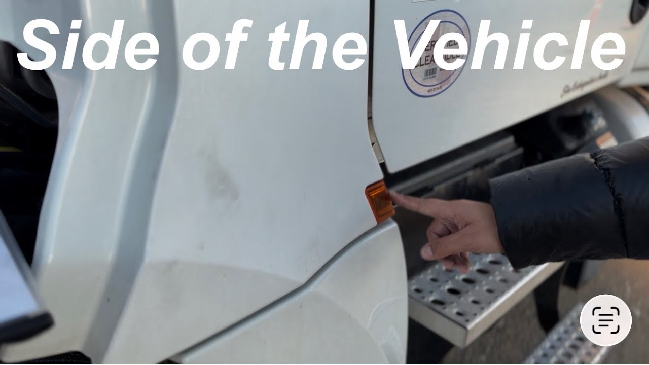 2026 Pg.6 External Inspection- Side of the Vehicle (Freightliner)