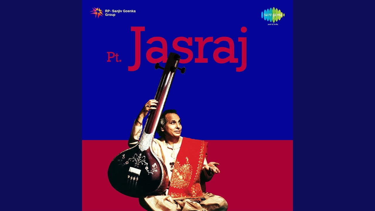 Gorakh Kalyan - Preet Mori Lag Rahi Tum Sang Mohan Pt.jasraj