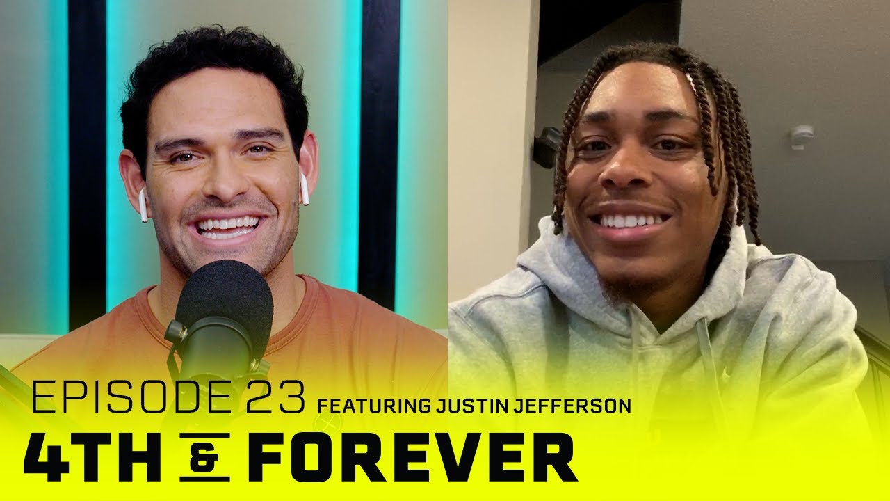 Justin Jefferson | Ep. 23 | LSU, Rookie Season, Vikings 2020 Season | 4th & FOREVER
