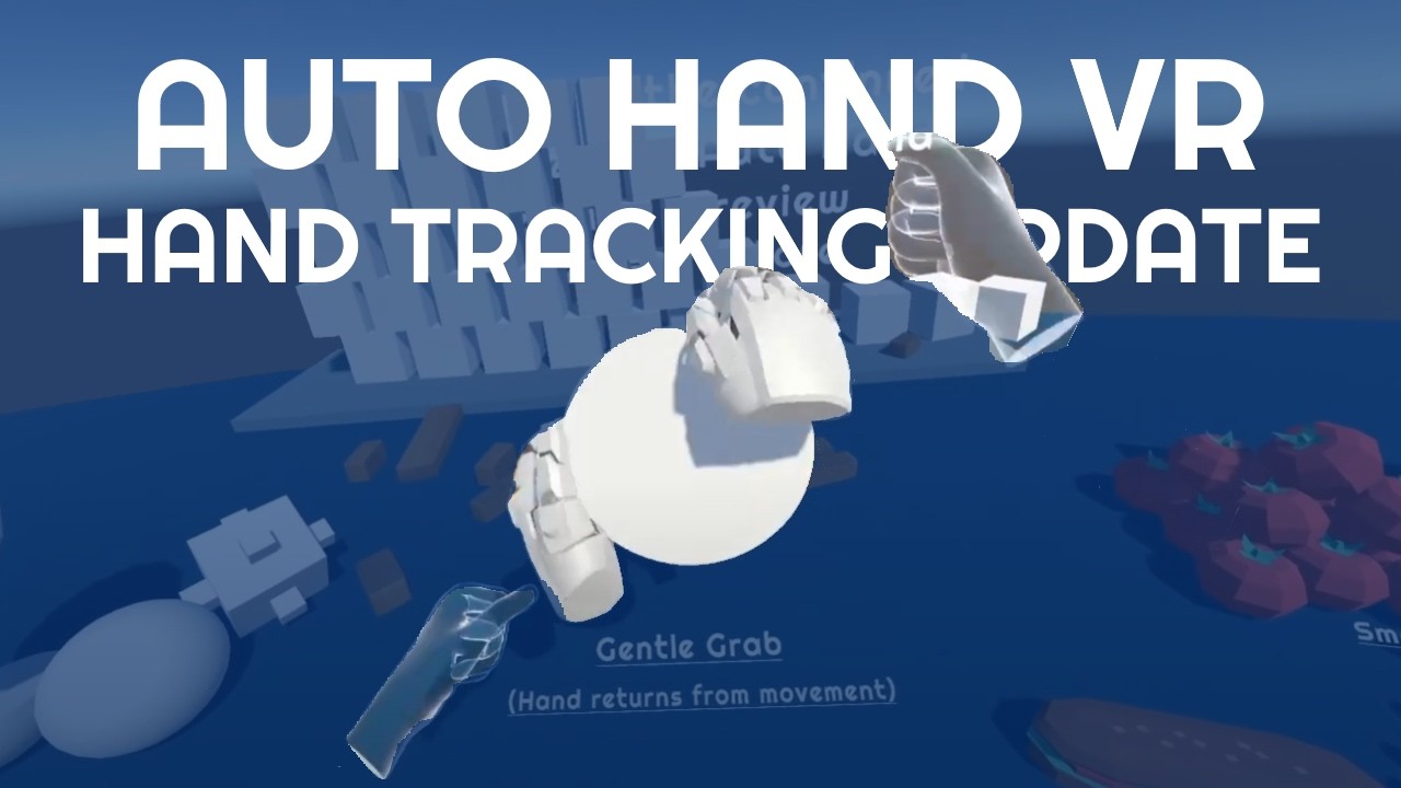 Auto Hand V4 - Hand Tracking Update
