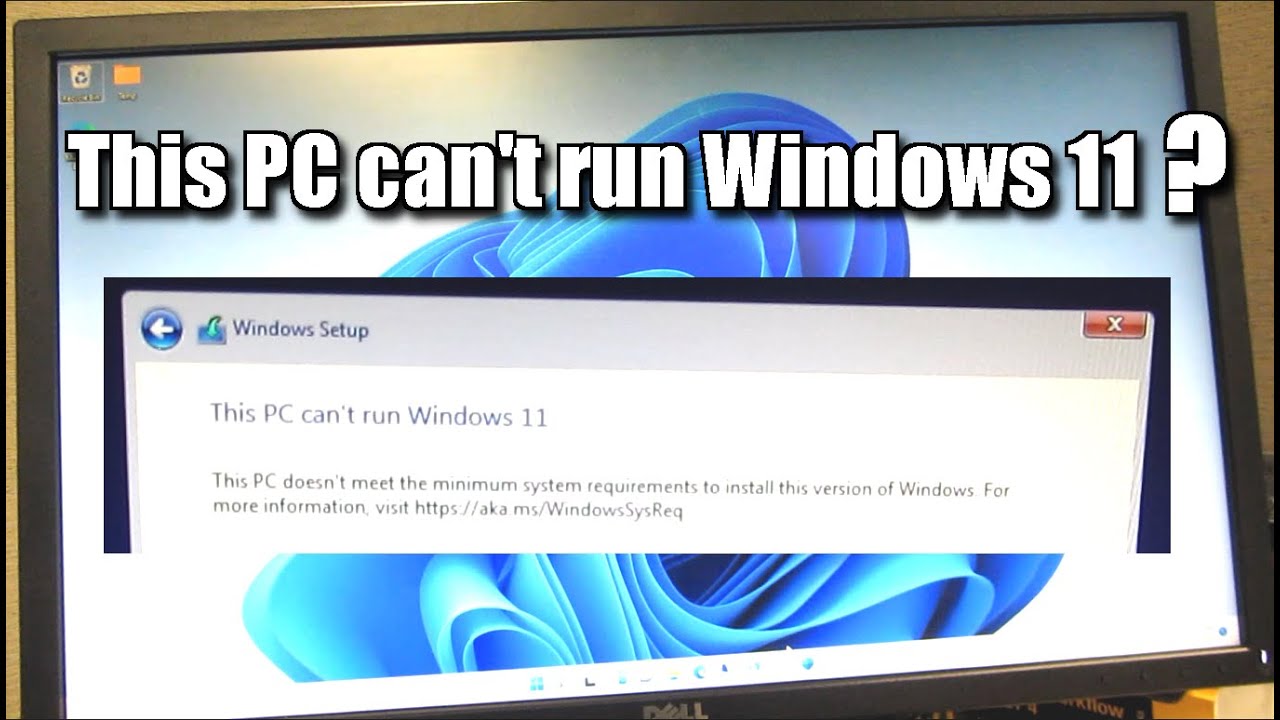 Исправление установки Dell Win11 — Этот компьютер не может запустить Windows 11? — Для поддержки ...