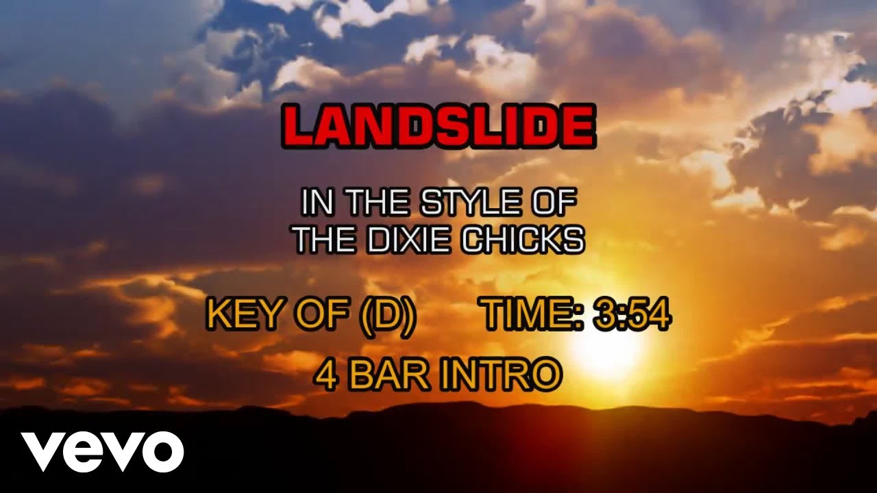 Dixie Chicks - Landslide (Karaoke)