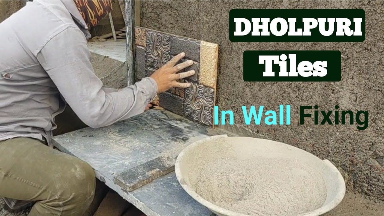 धौलपुरी टाइल लगाने का आसान व सरल तरीका / Dholpuri tiles wall Fixing tips %