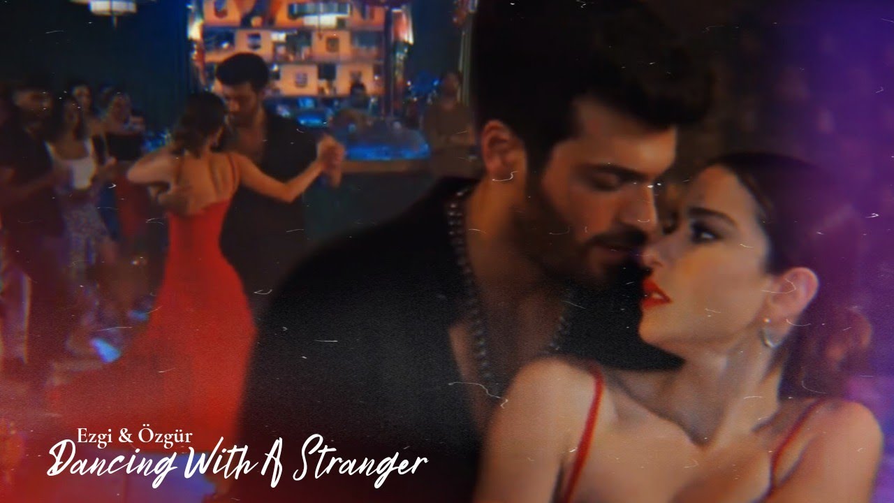 Ezgi & Özgür | Dancing With A Stranger