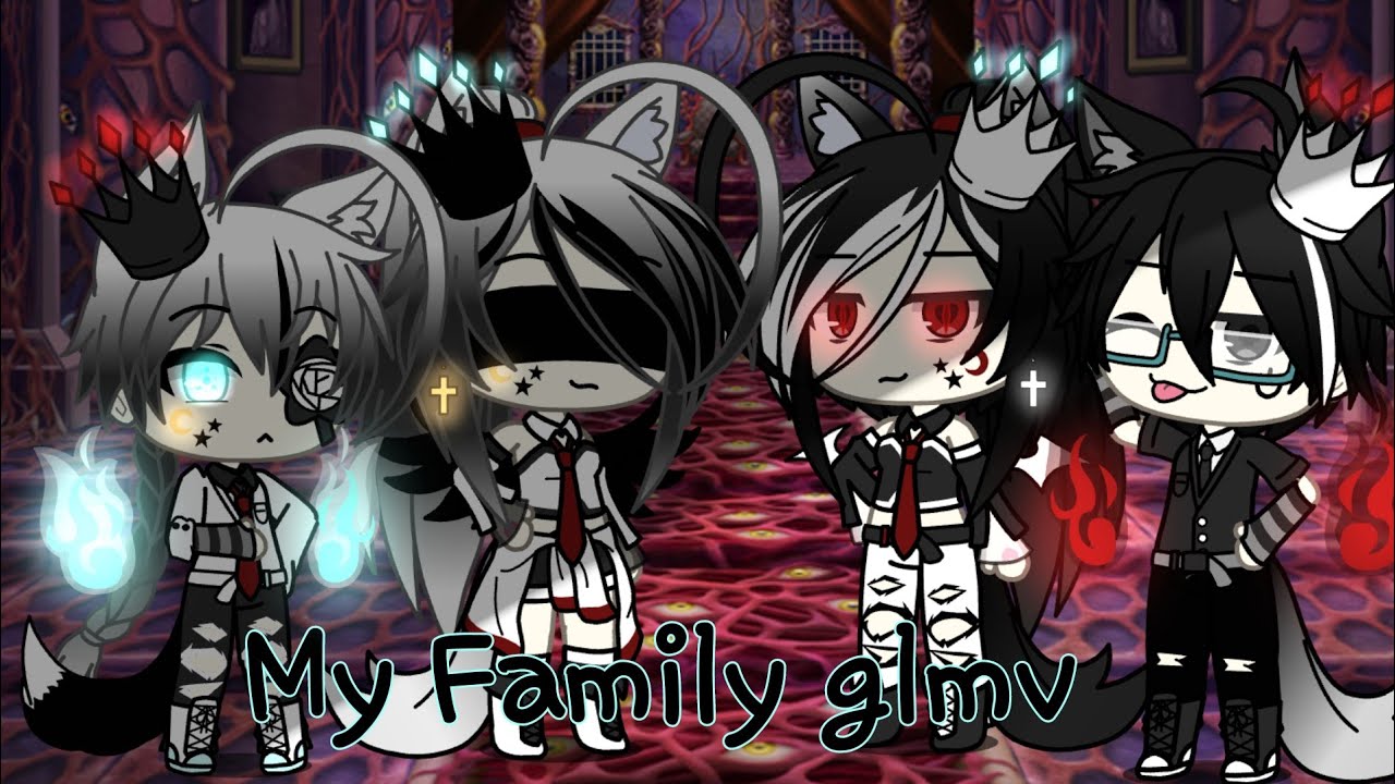 My family Glmv Oc story gacha life (Thank you for 513sub!)