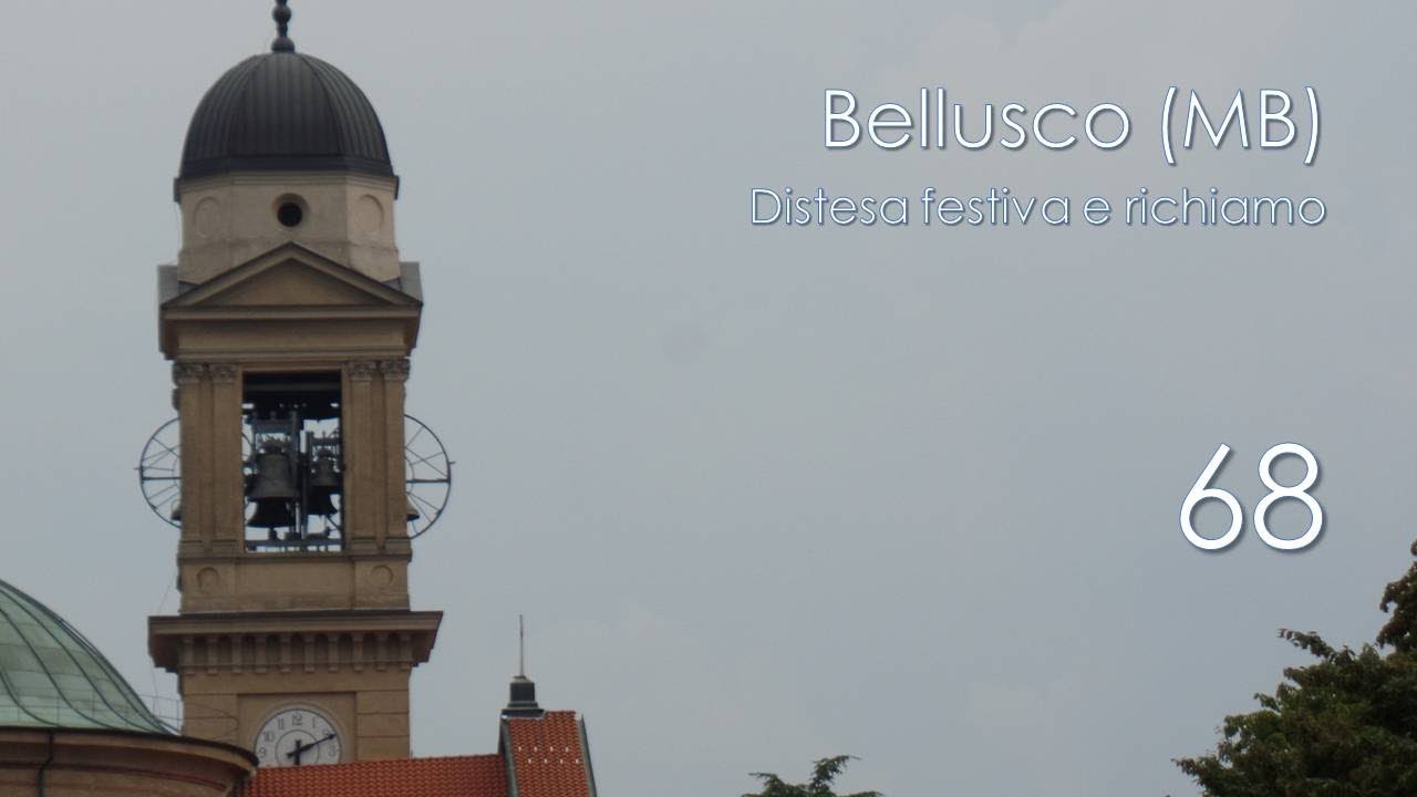 Le campane di Bellusco (MB) - Distesa festiva e richiamo