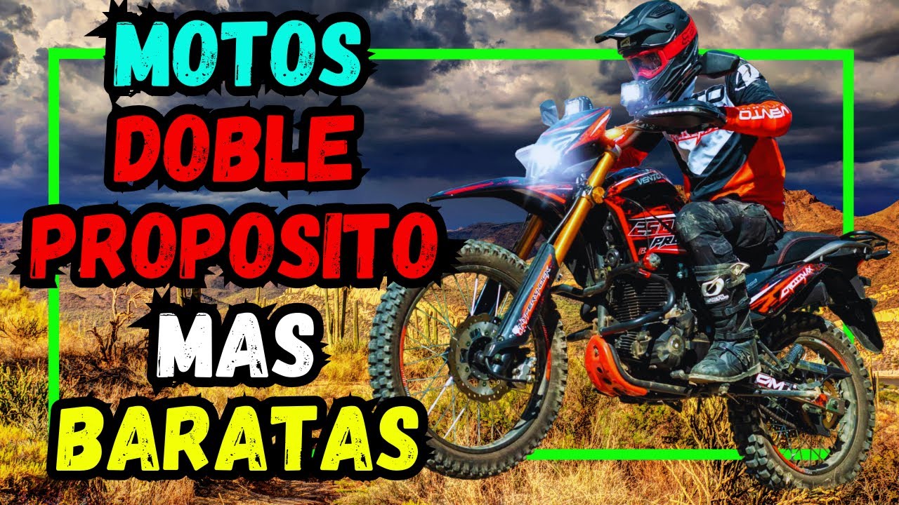 LAS MOTOS DOBLE PROPÓSITO MAS BARATAS EN MÉXICO