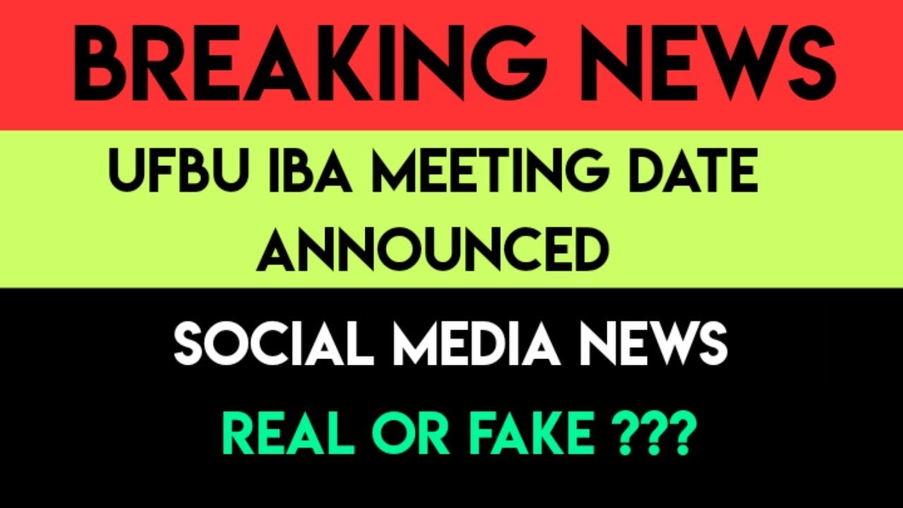 UFBU IBA MEETING DATE ANNOUNCED