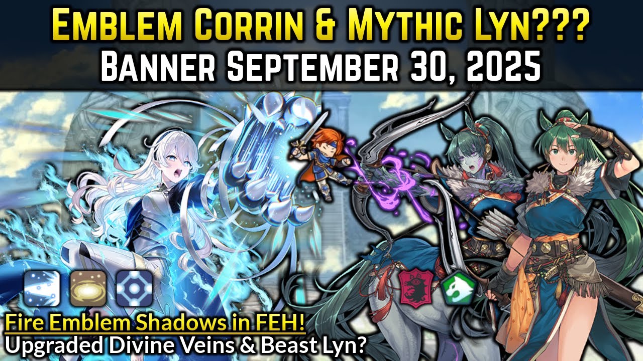 Emblem Corrin and Mythic Lyn? (FE Shadows Beast Lyn!) | Legendary Banner Sept. 2025