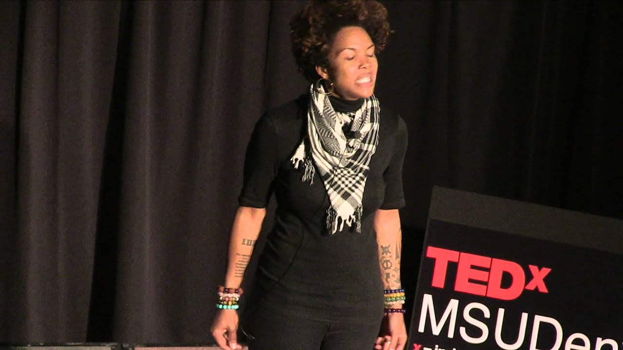 Words make worlds: Dominique Ashaheed at TEDxMSUDenver