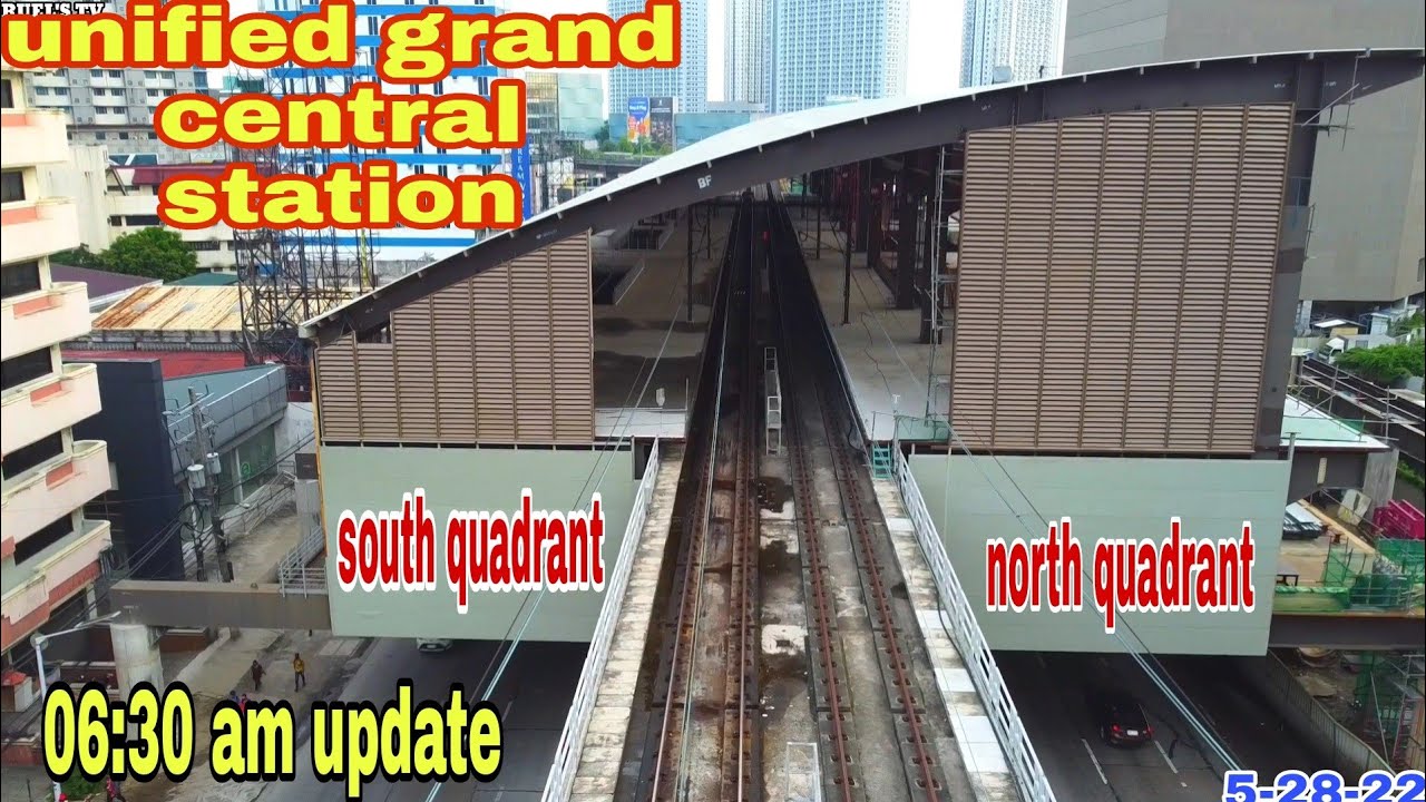 unified grand central station update |may 28 2022||RUEL'S TV